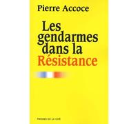 Les gendarmes dans la Résistance