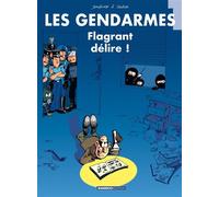 Les Gendarmes - tome 01 Flagrant délire - Henri Jenfèvre - Bamboo Eds - cartonné - Bande dessinée