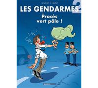 Les Gendarmes - tome 02 Procès vert pâle ! - Henri Jenfèvre - Bamboo Eds - cartonné - Bande dessinée