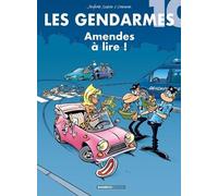 Les Gendarmes - Tome 10 - Amendes À Lire !