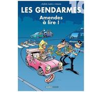 Les Gendarmes - Tome 10 - Amendes À Lire !