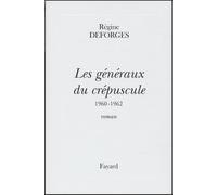 Les généraux du crépuscule