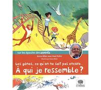 Les gènes, ce qu'on ne sait pas encore...