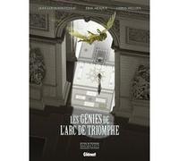 Les Génies de l'Arc de Triomphe Jean-Louis Fonteneau (Auteur), Erik Arnoux (Dessinateur), Chrys Millien (Dessinateur)