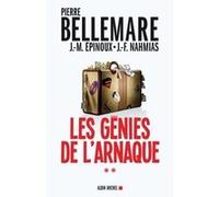 Pierre Bellemare – Les Génies de l'arnaque – Tome 2 – Broché