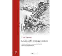 Les génocides et le négationnisme Recueil d'articles et de conférences (2001-2022) - Yves Ternon - Cerf - broché - Recueil
