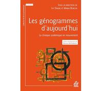 Les génogrammes d'aujourd'hui: La clinique systémique en mouvement