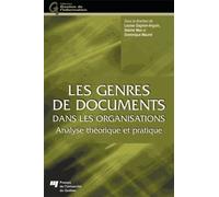 Les Genres De Documents Dans Les Organisations - Analyse Théorique Et Pratique