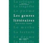 Les Genres littéraires Bruno Vercier (Auteur), Dominique Combe (Auteur)