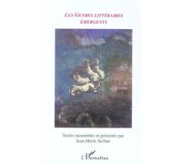 Les genres littéraires émergents - Jean-Marie Seillan - L'harmattan - broché - Etude