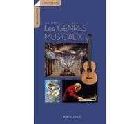 Les genres musicaux Gérard Denizeau (Auteur)