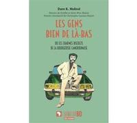 Les gens bien de là-bas Dave K. Moktoï (Auteur), Entébé (Dessinateur), Saint-Père Abiassi (Dessinateur), Christophe Cassiau-Haurie (Introduction)