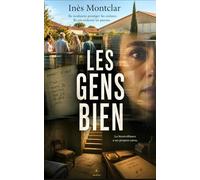 Les Gens Bien: Thriller psychologique