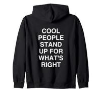 Les Gens Cool se tiennent Debout pour ce Qui est Bon Sweat à Capuche