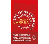 Les Gens de Bilbao naissent où ils veulent