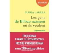 Les Gens De Bilbao Naissent Où Ils Veulent - Livre Audio 1 Cd Mp3