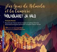 France Verrier – Les gens de Hölmölä et la lumière – Bilingue français‑finnois – Broché