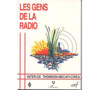 Les gens de la radio: 50 ans d'histoire sociale à la Thomson-CSF de Cholet