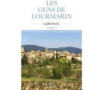 Les gens de Lourmarin - Tome 2 G. Ludivine (Auteur)