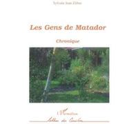 Les Gens de Matador Jean Zébus (Auteur)