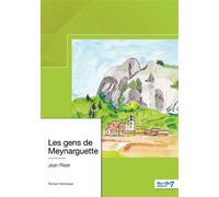 Les gens de Meynarguette - Jean Riser - Nombre 7 - broché - Roman