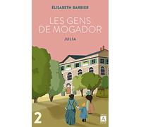 Les Gens de Mogador - Julia - Tome 2 (2)