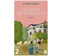 Les Gens De Mogador - Tome 2 - Julia