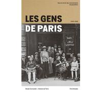 Les Gens de Paris 1926-1936 Dans le miroir des recensements de population - Collectif - Paris-Musees - broché - Catalogue d'exposition