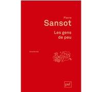 Les gens de peu Pierre Sansot (Auteur)