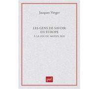 Les gens de savoir en Europe à la fin du Moyen Age