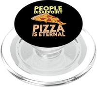 Les Gens déçoivent Pizza is Eternal Funny Pizza Lover Italian PopSockets PopGrip pour MagSafe