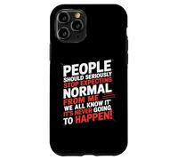 Les Gens devraient sérieusement cesser d'attendre la Normale de ma Part Coque pour iPhone 11 Pro