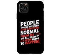 Les Gens devraient sérieusement cesser d'attendre la Normale de ma Part Coque pour iPhone 11 Pro Max