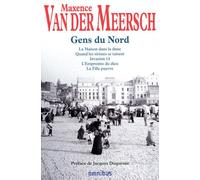 Les gens du Nord Histoires d'amour des provinces de France... Tome 8 - Maxence Van Der Meersch - Omnibus - broché - Roman