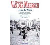 Maxence Van Der Meersch – Les gens du Nord – Histoires d'amour – Tome 8 – Nouvelle édition – Broché