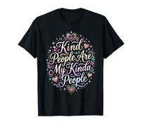 Les Gens gentils sont Les miens T-Shirt