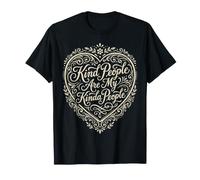 Les Gens gentils sont Les miens T-Shirt