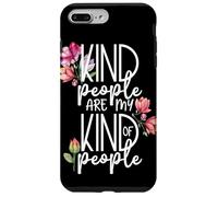 Les Gens gentils sont Mon Genre de Personnes avec de Jolies Fleurs Coque pour iPhone 7 Plus/8 Plus