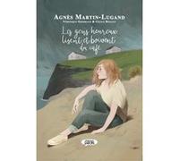 Les gens heureux lisent et boivent du café - BD Agnès Martin-Lugand (Auteur), Cécile Bidault (Dessinateur), Véronique Grisseaux (Auteur)