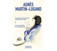 Les gens heureux lisent et boivent du café / La vie est facile, ne t'inquiète pas : Intégrale