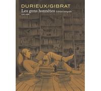 Les gens honnêtes - Intégrale - Jean-Pierre Gibrat - Dupuis - cartonné - Bande dessinée