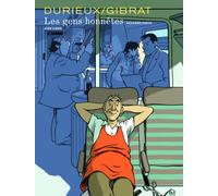 Les gens honnêtes - Les gens honnêtes - Deuxième partie - Jean-Pierre Gibrat - Dupuis - cartonné - Bande dessinée