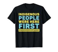 Les Gens indigènes étaient Ici la première fierté amérindienne T-Shirt Graphique avec Valeur