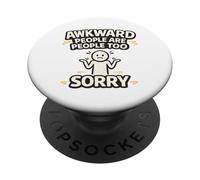 Les Gens maladroits sont trop désolés drôle introverti PopSockets PopGrip Adhésif