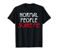 Les Gens normaux me Font Peur T-Shirt Graphique avec Valeur, Homme, Noir, XL