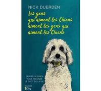 Les gens qui aiment les chiens aiment les gens qui aiment les chiens