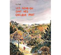 Lisa Hab – Les gens qui sont nés quelque part – Bande dessinée cartonnée – Actes Sud