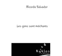 Les gens sont méchants