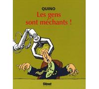 Les gens sont méchants !