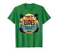 Les Gens sur Ludes ne devraient Pas Conduire Un Avertissement de Coucher de Soleil Tropical T-Shirt, Homme, Vert Kelly, L